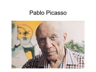 Pablo Picasso 