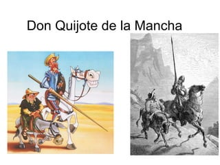 Don Quijote de la Mancha 