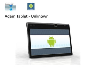 Adam Tablet ‐ Unknown
 