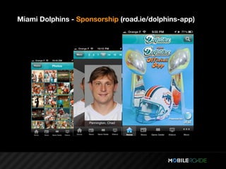 Miami Dolphins - Sponsorship (road.ie/dolphins-app)
 