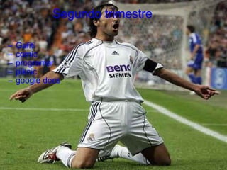 Segundo trimestre Gafiti comic programar piknic google docs