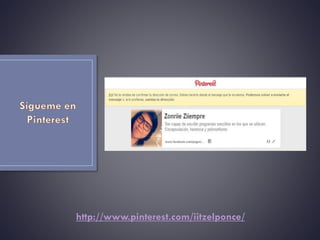 http://www.pinterest.com/iitzelponce/