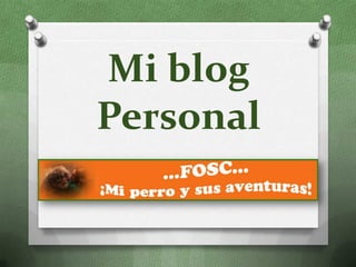 Mi blog Personal 