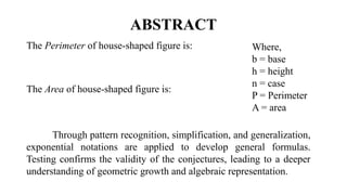 Exploring Geometric Growth Patterns in House-Shaped Figures: Formulas ...