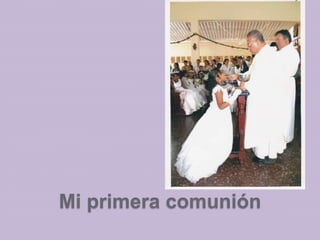 Mi primera comunión