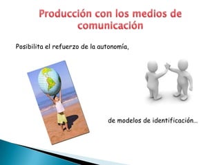 Se encarnan en referentesSe producen como referencias