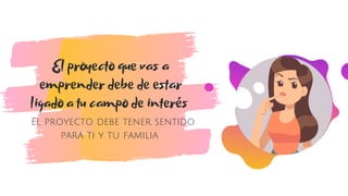 Mi primer proyecto de emprendimiento- design thinking | PDF