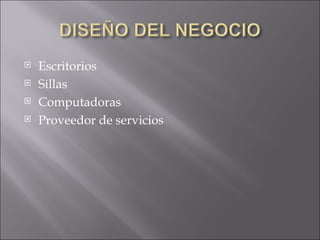 Escritorios Sillas Computadoras Proveedor de servicios 