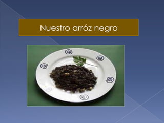 Nuestro arróz negro