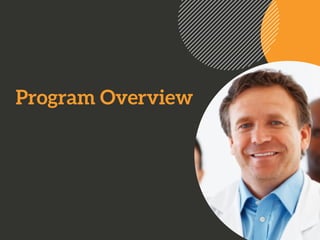 Program Overview
 