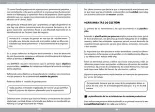 MYPIMES TURISTICAS - Programa de Asistencia a Pequeños Hoteles de Centroamérica PAPH-OEA -CCT / Federación Centroamericana de Pequeños Hoteles - FECAPH


“El control Familiar predomina en organizaciones generalmente pequeñas y               Por ultimo tenemos que destacar que lo importante de este proceso será
muy centralizadas en las que la gestión de la empresa se basa fundamental-             se que logre que las actividades se desarrollen con la calidad esperada y
mente en el liderazgo y la supervisión directa del propietario. Quien aglutina         con la menor utilización de recursos posible.
alrededor suyo a un equipo muy cohesionado de personas plenamente iden-
tificadas con él” (Amat, 2000)
                                                                                       HERRAMIENTAS DE GESTIÓN
Este particular enfoque tiene por característica, un tipo de gestión en la
que hay una altísima concentración en los procesos decisorios y en al-
                                                                                       La primera de las herramientas a las que recurriremos es la planifica-
gunos casos esta característica llevan a una dificultad importante en la
                                                                                       ción.
identificación de los factores clave del negocio.
                                                                                       Entender la planificación por procesos implica, entre otras cosas, quitar
   Introducir el concepto de gestión en este tipo de establecimien-                    el foco de atención a las personas que están trabajando en el estableci-
  to implica una toma de conciencia y un análisis sobre las diferentes                 miento y definir las actividades necesarias para el normal desarrollo de
  realidades que están presentes en el funcionamiento de la organiza-                  una determinada operación; ya sean estas diarias, semanales, mensuales
  ción                                                                                 o aun anuales.

                                                                                       Es importante que este proceso se realice teniendo en cuenta los diferen-
En la propia definición de Mipyme esta contenida la base del desarrollo                tes conjuntos de tareas que se desarrollan en el establecimiento Mipyme
de este documento, nos estamos refiriendo a la última letra de la sigla que            y las interacciones mutuas entre ellas.
refiere al término de EMPRESA.
                                                                                       Entre los elementos previos a definir para iniciar este proceso, están las
Una EMPRESA requiere mecanismos que le permitan lograr objetivos                       diferentes proyecciones que puedan establecerse (de ventas, de variables
empresariales y modelos de trabajo que indiquen la forma de conseguir                  económicas, de precios de competencia, de costos de insumos, etc) aquí
dichos objetivos.                                                                      será importante definir las fuentes de información a utilizar.

Definiendo estos objetivos y desarrollando los modelos nos encontrare-                 El proceso que proponemos implica realizar un inventario de operaciones
mos en presencia de un determinado modelo de gestión.                                  por sector de trabajo.

Podemos definir el modelo de gestión como:
                                                                                          Es importante destacar que las tareas de los empleados deben re-
                                                                                         sultar de una suma de actividades planificadas para el y no de otra
   Todas aquellas actividades organizadas de manera tal que permitan                     manera
  lograr el conjunto de objetivos planteados para la organización

                                                                                          La planificación de las actividades en los sectores productivos
Debemos tener presente que estamos frente a un mecanismo de carácter
intelectual y racional. Al que se le tendrá que dedicar un considerable es-            Para realizar este punto se deberán identificar en primera instancia la res-
fuerzo y una carga importante de tiempo.                                               ponsabilidad central de los cada uno sectores.

                                    - 28 -                                                                                - 29 -
 
