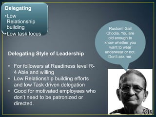 Directive LeadershipAutocratic/DictatorialKarate Kid 1 – Mr. Miyagi forms a pact to teach karate to Daniel