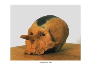 Pinocchio mort, 1995 