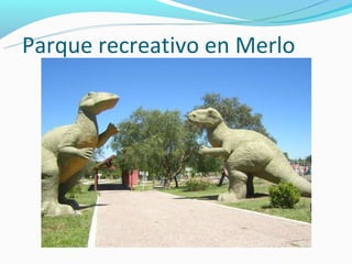 Parque recreativo en Merlo