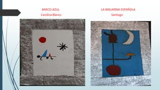 BARCO AZUL
Carolina Blanco
LA BAILARINA ESPAÑOLA
Santiago