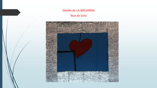 Detalle de LA BAILARINA
Noa de Soto