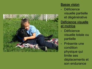 Déficience visuelle complète ou totale