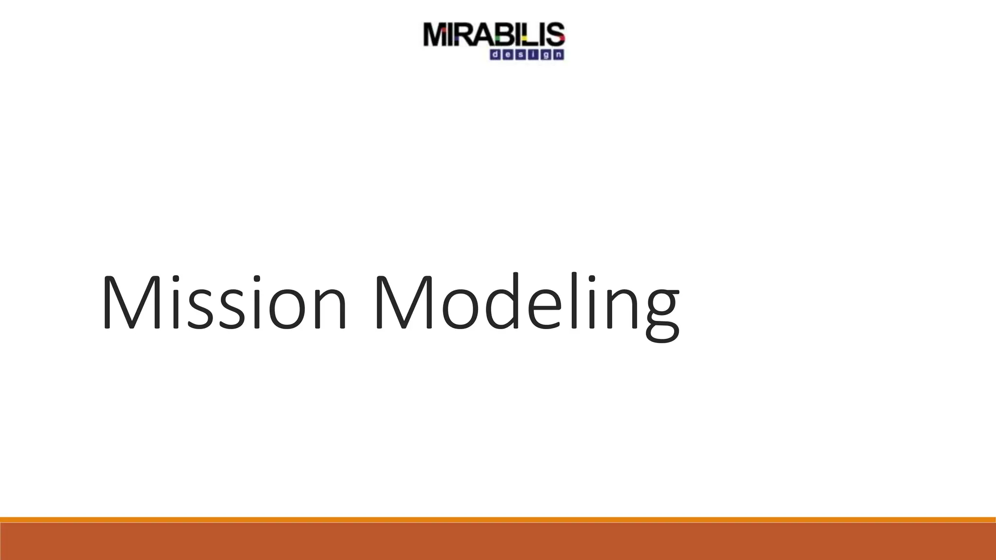 Mission Modeling
 