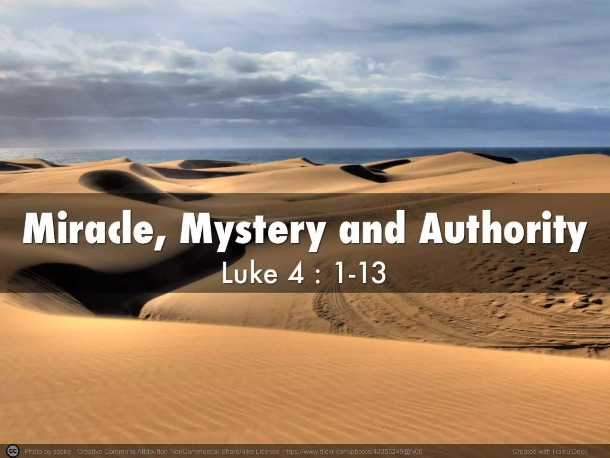 Photo by szeke - Creative Commons Attribution-NonCommercial-ShareAlike License https://www.flickr.com/photos/43355249@N00 Created with Haiku Deck 
 