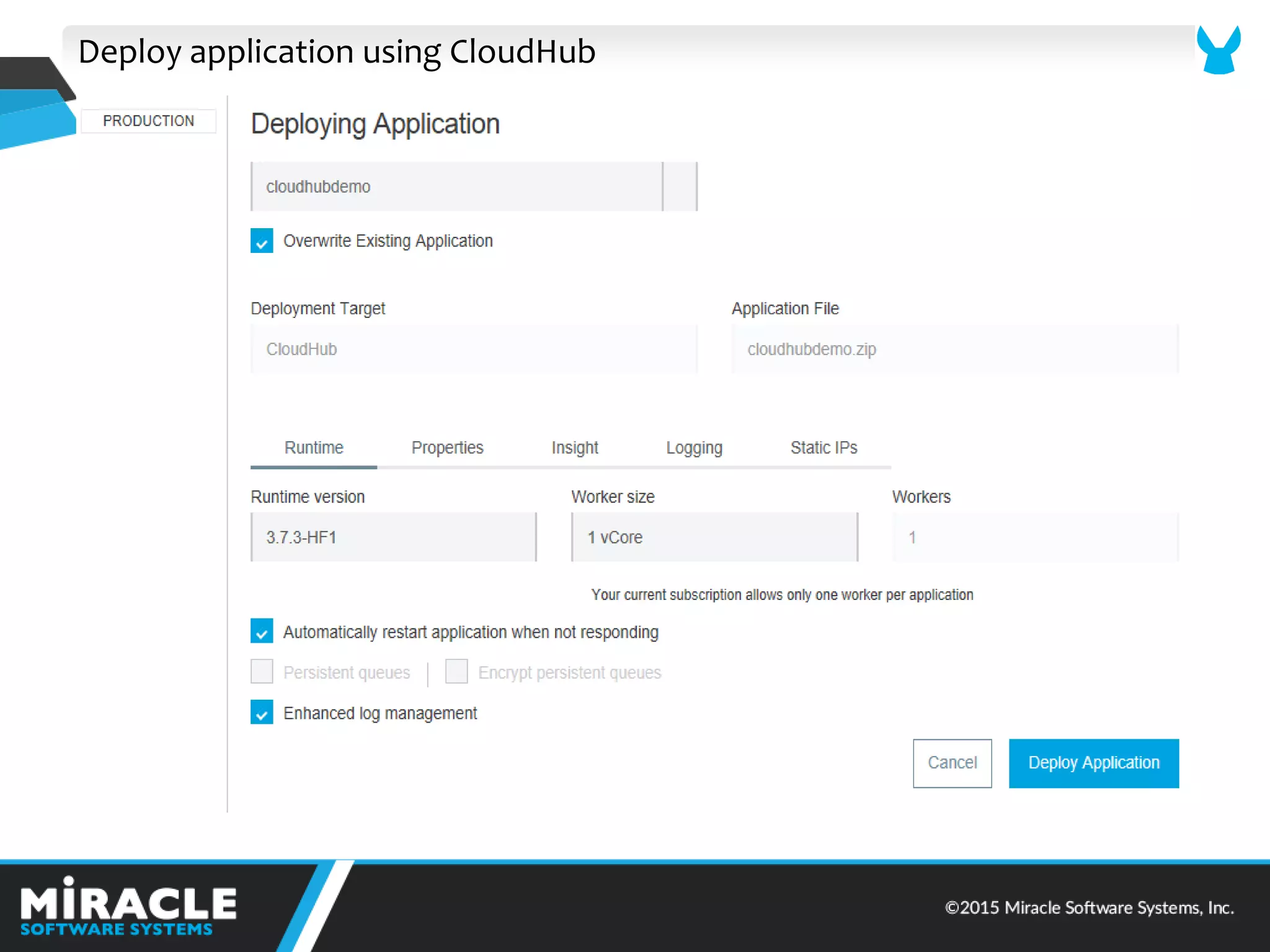 Deploy application using CloudHub
 