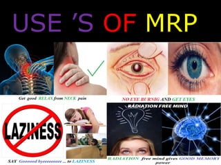 USE ’S OF MRP 
 