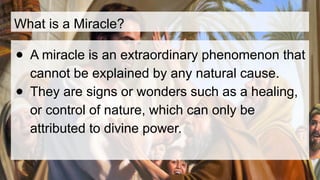 Miracles and Signs PowerPoint Presentation For Catholic Schools | PPTX
