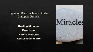Poop Miracles Miracles of Jesus from the time of his Ministry.pptx