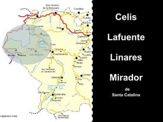 Celis Lafuente Linares Mirador   de Santa Catalina 