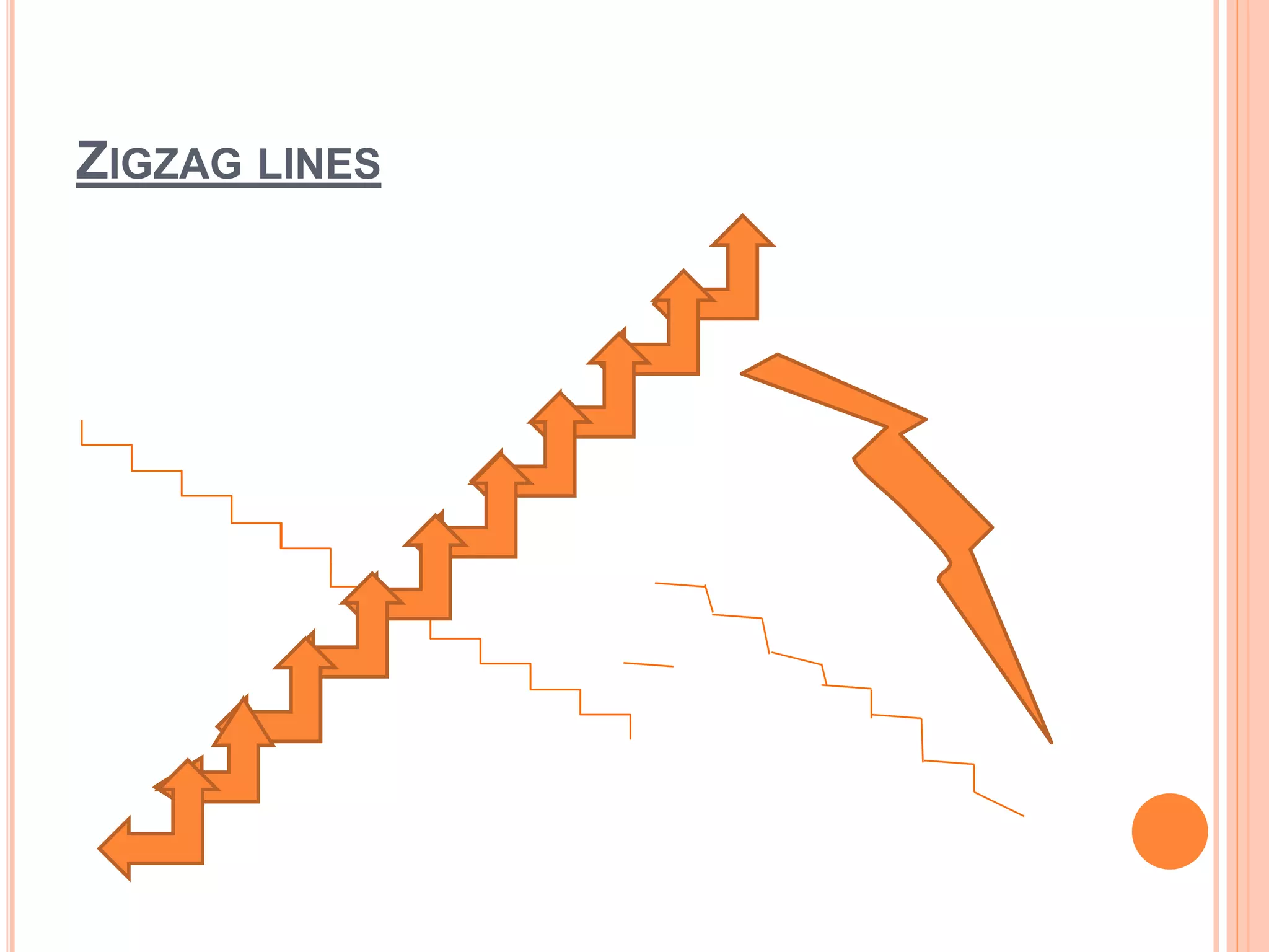 ZIGZAG LINES
 
