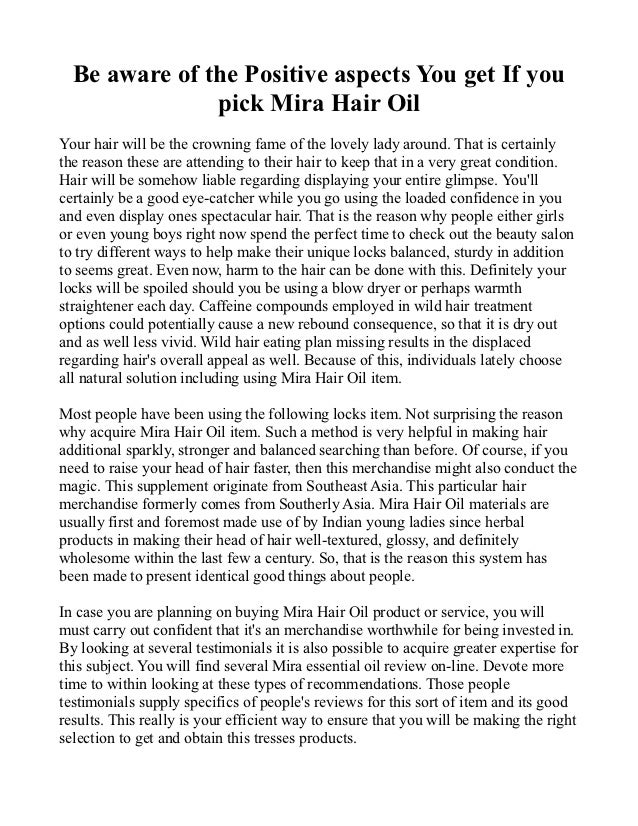 Be Aware Of The Positive Aspects You Get If You Pick Mira Hair Oil