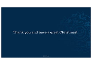 ©2017 Mirakl
Thank you and have a great Christmas!
 