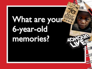 What are your  6-year-old memories? 