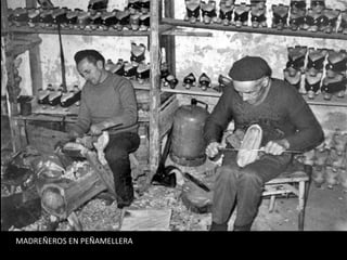 MADREÑEROS EN PEÑAMELLERA