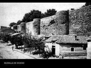 MURALLA DE OVIEDO