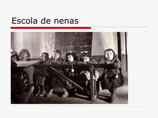 Escola de nenas 