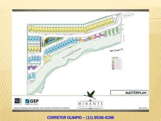 CORRETOR OLIMPIO – (11) 9536-4198
 