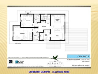 CORRETOR OLIMPIO – (11) 9536-4198
 