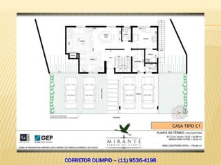 CORRETOR OLIMPIO – (11) 9536-4198
 