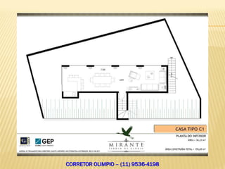 CORRETOR OLIMPIO – (11) 9536-4198
 