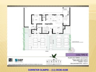 CORRETOR OLIMPIO – (11) 9536-4198
 