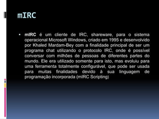 Windows Irc Mirc | PPTX