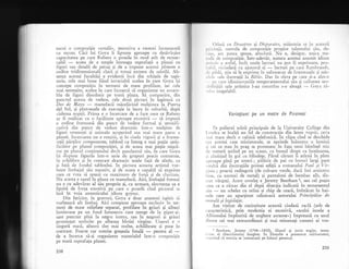 numi o compozitie <total;>, tentativa e rareori incununatl
cu succes. Cici lui Goya ii lipsegte aproape cu desXvirgire
capacitatea pe care Rubens o poseda in mod atit de remar-
cabil
- aceea de a umple intreaga suprafa;i a pinzei cu
figuri sau detalii de peisaj gi dc a impune acestui plenurn o
ordine tridimensionali clarl qi totuqi extrem de subtilX. Ab-
senla acestei facultlli e evident5 incl din schilele de tapi-
serie, cele mai bune fiind invariabil acelea in care Goya iqi
concepe compozilia in termeni de mase profilate, iar cele
mai nereugite, acelea in care incearcX sYa organizeze un ansam-
blu de figuri distribuit pe toati pinza. SI comparim, din
punctul acesta de vedere, cele doul picturi in legXturi cu
Dos de Mayo
- mamelucii micelSrind mulgimea la Puerta
del Sol, qi plutoanele de execulie la lucru in suburbii, dupX
clderea nopfii. Prima e o incercare de a face ceea ce Rubens
ar fi rcalizat cu o facilitate aproape excesivi
- sX impunl
o ordine frumoasi din punct de vedere formal gi semnifi-
cativl din punct de vedere dramatic intr-o mulgime de
figuri omenegti gi animale acoperind cea mai mare parte a
pinzei. incelcarea nu e reugitX, qi in ciuda vigorii gi a frumu-
segii pXrlilor componente, tabloul ca intreg e mai pugin satis-
ficXtor pc planul compozigiei, gi de aceea mai pugin migcX-
tor pe planul conginutului decit pandantul sXu, in care Goya
igi dispune figurile intr-o serie de grupuri precis conturare,
in echilibru Ei in contrast dramatic unele fagl de altele, ca
li fati de fondul tabloului. In picrura aceasta artistul vor-
begte limbajul _sXu
narativ, qi de aceea e capabil .sI exqrime
ceea ce vrea sd spuni cu maximum de forji gi de claritate.
Nu acesta e cazul in pinza cu mamelucii. Aici, limbajul formal
nu e cu adevlrat al s5u propriu gi, ca urmare, elocventa sa e
fipgitl de forqa emotiv; pe.care o posedi cind pictorul se
lasd in voia autenticului idiom goyesc.
Din fericire, in gravuri, Goya e doar arareori ispitit sI
vorbeascl alt limbaj. Aici compune aproape exclusiv in ter-
meni de mase reliefate sqparat, profilate in griuri 9i alburi
luminoase pe un fond intunecos care merge de la piper-qi-
sare punctat ptnX la negru intens, sau in negruri gi griuri
pronuntat umbrite pe albeaga hirdei virgine. IJneori e o
singurl mas5, alteori sint mai multe, echilibrate gi puse in
contrast. Foarte rar comite gregeala fatalS
- pentru el
-de a incerca s5-qi organizeze materialul intr-o compozigie
pe toat; suprafaja pinzei.
238
()tlati cu Desastres Si Disparafes, miiestria sa in aceast;
1,rivirr1I, metoda de compozigie propice talentului slu, de-
rirrt., Arr putea spune, absoluti. Nu e, desigur, unica me-
r,,rl,i rlc compozigie. Intr-adevIr, natura acestui anumit idiom
rrrirric e astfel, incit unele lucruri nu pot fi exprimate, pro-
l',rlril, niciodat; cu ajutorul ei
- lucruri pe care Rembrandt,
,1,'pilcli, gtia sX le exprime in neintrecut de frumoasele Ei sub-
ril..'lc sale ilustralii la Biblie. Dar in sfera pe care qi-a ales-o
pc care idiosincraziile temperamentului siu gi calitatea sen-
il,ilitilii sale artistice l-au constrins s-o aleagl
- Goya ri-
','i'rc inegalabil.
Voriagiuni pe un motiv de Piranesi
Pe palierul sc5rii principale de la University College din
Londra se inaljl un fel de construclie din lemn vopsit, ceva
nrrri mare decit o cabinX telefonicl. In clipa cind se deschide
rrSa acestei case miniaturale, se aprinde inluntru o lumini
1i cei ce stau in prag se pomenesc in faja unui bitrinel mic
.le staturX gezind pe un scaun, cu bustul drept ca luminarea,
ri zimbind in gol cu bltndege. P5rul cirunt ii atirni in pletc
.rproape pinX pe umeri ; pilXria de pai cu boruri largi pare
,,nulsi din ilustraliile primei edigii a romanului Pawl si Vir-
.r:,inia ; poart; redingotX (de culoare verde, daci imi amintesc
lrine, cu nasturi de metal) gi pantaloni de bumbac alb, dis-
clet vXrgagi. Acest omuleg e Jeremy Bentham 1, sau cel pugin
ccea ce a rXmas din el dupi disecjia indicatX in testamentul
sJru
- un schelet cu miini qi chip de ceari, imbricat in hai-
rrele care au apartinut odinioari autorului Principiilor de
morald. si legislagie.
Am vizitat de curiozitate aceast; ciudatl racli (atit de
caracteristici, prin modestia ei excesivi, "acelei insule a
Albionului impinzitl de unghere ascunse>) impreuni cu unul
clintre cei mai extraordinari Ei mai minunagi oameni ai vre-
I Bentham, Jeremy (1748-1832), filozof 9i jurist englez, teore-
r,iian al liberalismului burghez. In filozofie a promovat udlitarismul,
'rrsginind
ci morala se intemeiazi pe folosul personal,
239
 