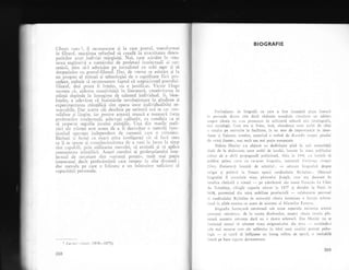 Choses r;iles 1, i1 recurnoscuse gi la care poetui, transfolmat
in filozof. reac{iona refuzind sX creadX in exactitatea desco-
peririlor ur-ror indivizi mXrginili. Noi, care asistXm-.1a. creg-
ierea explozivX a numXrului de proletari intelectuali ai cer-
cetirii, ttim sX-l admirim pe jrtinalistul cti ochi ager 5i si
simpaiizim cu poetul-filozo-f. Dar', de vreme.ce asistirn gi la
,t.t prog.es al giiiniei qi tehnologiei de o rapiditate far-i pre-
cedent,-trebuie si recunoattem faptul ci scepticismul poetului-
filozcf, deSi poate fi inqeles, nu e justificat. Victor Hugo
socotea cX, aidoma creativit;fii in literaturi' creativitatea in
gtiingi depinde in intregime de talentul individual. $i, bine-
inleles, e
-adetXrat.
cX inaint5rile revoluqionare. in. gindirea ;i
experimentarea stiintificX sint opera unor individualititi re-
mircal-'ile. Dar aceste cii deschise pe teritorii noi se cef con-
soliclate ;i lirgite, iar pentru aceasiS muncX e necesarX forla
proletarilor inlelectuali, adecvali calitativ, cu condilia ca -ei
iX respecte regr-rlile jccului qtiingific. Una din marile reali-
ziri ale Stiinlei este aceea de a fi dezvoltat o rnetodi itunc-
lionind aproape independent cle oamenii cAre o minuiesc-
ilirbali ti fe'r.i ctr e*,rct atitir irrteligcnqi c'it si fac;i cee,l
ce li se spune ;i ct'nltiincioz-italci1 clc a veni -la-
lr-rcru la timp
sint capai.ili, plin utilizarea metoclei, si extindl qi si aplice
.r,,,ro"sf.,'.. ltiiniit'ici. Acegti nrembri ai prolet.rriatului inte-
lectual de cercetare sint <savanli pro$ti>, mult mai pulin
interesanli decit profesionigtii care reufesc in alte dc,rnenii;
dar metoda pe cl.e o folosesc e un inlocuitor suficie r-rt al
capacitXlii personale.
BIOGRAFIE
Frciuziunea de biografii cu care a fost inundatl pia;a literari
in perioada dintre cele doui rlzboaie mondiale constituie un subiecr
esupra ciruia nu s-r.u pronunlxt in suficienti misuri nici istcriografii,
nici sociologii. C'um era qi firesc, insi, abundenla unor astfel de cirgi
:r condus pe nesimlite la facilitate, la un sens de improvizaqie in abor-
Carea ;i finisarea te!-neior, aruncind o umbrl de discredit asuprl genului
ds uvieii ilustre", mai mult sau mai pulin romangate.
Aldous Huxlev s-a abginut cu desivirgire pinl in anii maturitijii
tirzii de la elaborrrea unor astfel de lucriri, lansete in masa publicului
cititor de o abili propagandi publiciteri. ibia in 1941 s-a hotirit si
publice prinra carte cu ca;acter biogrefic, intitulati En|;irc)tt cellaile
(Gre3t Eminetzcr) insoliti de subtitlul : "o rel;rtare biogrel:ici despre
religie qi politici in Franla epocii cardinalului RichelieLL-. Obiectul
hiografiei il constituie viala plrintelui Joseph, curr erir. denumit in
ierarhia clericali a vremii
-
pe adevSratul siu nume Frrrngois Le Clerc
du Tremblay, ciluglr capucin niscut in 1577 1i deced.rt le P.rris in
1638, provenind din nrica nobilime provinciali
- colaboretor personal
"rl cardinalului Richelieu in anturajul clruia intrelinea o iuirctie echiva-
lerrtX i:r zilele norstre cu acees de ministru al Afacerilor Esterre.
Iliografia huxlevanl cerceteazi sub toete aspecteie esistenle acestui
personaj umisterio;" de 1a curtea Burbonilor, asupra ciruia istoria pis-
treazi anumite reticenle daci nu o ticere echivocS. Der Huslel' nu se
iimireazi numai si relateze viala enigrnaticului siu erou
- scrutindu-i
cele rnai ascunse cute ale sufletului in felul unui enrlitic portret psiho-
togic
- ci cruti si infliiqeze un intreg tablou de epoci. o veritabilX
t-resci pe baze riguros documentare.
268
1 Lucrrri :izt.te (1838-1875).
269
 