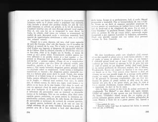 se simte mult mai fericit chiar decit in iinuturile comitatelor
britanice, u-nde va fi rlmas astdzi o populagie mai rizlegitd.
Cici fermele qi gXranii sint produse iurile, iot atit de veri-
tabil biptinafe ca arborii sau grinele, qi la fel de inofensive.
C_itadinul interlop esre cel care distruge peisajul rural englez.
Nici el, nici casa lui nu se integreizi in
-acest
decor] ln
Italia, in schimb, cind vreun rar orSSean se avenrureazS" in
mediul de gar5, descoperi acolo o rusticitate autenticS, inci
n^eucisi de superioritatea nimicitoare a celor care, ca gi-mine,
slnt oratenll natuflr.
. Timpul nu e prea_ deparre, mI rem, cind toate regiunile
!g lari din Europa, chiaf cele din Spania, vor fi invadlte de
iubitori ai naturii de la orag. Nu e muk, la urma urmei, de
cind E_velyn ela ingrozit gi dezgustat de-spectacolul stiniilor
de la Clifton. PinI la sfirpitul veacului al XVIII-lea orice om
cu bun-simj,.chiar gi in Anglia sau in Suedia, se temea de
mungi .pi nu-i putea suferi. Entuziasmul modern pentru na-
tura sXlbaticl e un produs recent gi a luat nagrere
- im-
pre.uqi c-u dragosteaTa$, de animale, industrializarea qi dru-
mul-de-fier
- prinrre englezi. (Poate ci nu e surprinzXror
dacS- prinrul popor care qi-a ficut dc nelocuit oragele, prin
murdirie, zgomot gi furn, a fost gi cel dintii care a iubit
natura.). Djn in_suf1 britanici dragostea penrru peisajul rura.l
s-a rispindit odati cu maginismul. f'oati lumea-a intimpinat
maqinisrnul cu bucurie ; dar dragosrea pentru tinuturile^ rus-
tice_ n-a infiorir pinl acum decit in noid. Totugi, sint semne
evidente cI gi latinii incep sX se molipseasci. In Franga gi in
Italia, narura silbaricX a devenir
- degi in mai mic5 misuri
ca in Anglia
- obiectul unui snobism. Esre *gic,, in aceste
g5_ri, sX iubegti natura. ln cijiva ani, reper, toari lumea o va
adora ca un lucru de la sine ingeles. Ci.i .hi"t in nord, cei
care nu agreeazi cituqi de pulin peisalui rural sint determi-
nagi sX-qi inchipuie cI il agree aid la sugestiile meqtequgite
gi neinceta-te ale persoanelor care au inteiesul ." girrrrtuiil.
rustice sI fie indr5gite. Nici un om modern, chiar dac5 simte
repulsie pentru rusticitate, nu poate rezista la chemarea ne.
num5ratelor-_reclame, publicate
-de
clile ferate, de fabricangii
de automobile gi termosuri, de croitorii de costume sporrive,
d^e
.ag.enfii pentru_ inchirieri de case 9i de togi ..i ca.. i9i
cigtigl existenga de pe urma vizitelor frecvenie la garl. In
prezent arra de a face reclaml e incX slab dezvoitatl in
294
r.i,ilc latine. lncepe sX se perfectioneze, ins5, qi acolo' Mersul
i",'*'.tuiui" irelistibil. Fiat qi intreprinderea de stat a Cii-
1,"
-itiut. nu au decit sX angajeze'specialigti americani in
r,', l.lrrrc pentru a-i transforma pe italieni intr-o rasd de ama-
r,rri de ipeek-end 9i de vilegiaturi de sezon. 9-u li creat.o
t)itt) Giardinor la periferia"Romei; Os-tia a devenit o sub-
rnl,ie cu cartiere de'vile pe coasta mirii ; autostrada recent
i,r,ruuuratx a Dus reqirlnea'Lacurilor la indemina milanezilor.
i;,;;3- ;;; pteu;d," nepofii mei vor trebui si-qi petreaci
",,..:anga
in Asia Centrali.
Agra
I{i simt intotdeauna putin cam stingherit cind constat
.f nu sint capabil si admiiceva ce toat; lumea admirX
- satl
.'cl pufn se spune cX admir5.,Cine e 9pac, -eu sau lumea?
ti ciiticabil gustul lumii sau al meu ? imi vine greu. si rnX
,,)rldamn o."rn;n. insumi $i aprocpe la fel de griu imi este
..i cred ci num"i eu am dreptate. Astfel, cind toatX lumea
(;i nu numai profesorii de liieraturd^englezd, dar qi Milton,
'ordsworth, Keats) mi asiguri ci Spenser e un mare poet,
,r:i intreb ce sI fic. CIci
"pentrtr
rrrine Spenser e doar-un
virtuoz, un om care posedX magia de-a extrage strofe pertect
rimate, cu sutele, dintr-o minie goall. ?oate ci sint exce-
ti" a.'prevenit i., favoarea conginutului ; dar am fost tot-
tlcauna
^de pirere -cX poeiii trebuie si aibS- ceva de. spus'
Socnser are arta de a nu spune nrmlc, pe larg, in rime 9i
i,itr-o metrici sforXitoare. Lumea admirX, dar mie imi este
. Lr neDutinti. As dori si fiu in stare.
Aili, la'Agra, constat ci stnt lovit de acelaqi sentiireat de
,rinsherealX. i"i Uuhalz e una dintre cele gapte minuni'
Ghiiul mX asigrirl cI este <poate cea mai frumoasX clldire
,lir l.*.'. Uimindu-i sfatul, ne-am dus cu maqina ca si
privim minunea pentru prima oari in lumina asfingitului.de
,oare. Natuta a TX.ut tot ce a putut pentru Taj. Apusul a
1 Oraq grldini (1b. ital.).
2 MausJleu inlliat lingl Agra de implratul $ah Djahan in memoria
so1lei sale (sec. al XVIIJea).
295
 