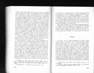 izbiror absengi din rinduri. Ei ipi pot permite sI cum,pere
scutirea de se^'iciu militar. lmi incfripu;'.;
"l.i
'"rr"rii5ci.
nu-i incurajeaza sd intre in gr"d.i. i;f.ri;";;--"1" ;;;;H.rntr-o
"tara ^exprrsi
tulburirilor revolugionare, conducirorii
au preterar intotdeauna si.se inconjure cu trupe strline mai
curind deci r indi-gene..
-
Oricir de sup'u9i
-
d;i.;ffi[.1,
-
n ;';;d';in-rclooara^slgur ca solda"jii vor asculta cind li se va dj oidin
sa traga in.compatriogii ior. Cu striinii, o asemenea nesuDu_
nere datoriti^.scrupulelor e pugin probabili. un r.eiro.ni rikrt
lu ^greu.
ar tt p.utur. rr-age in mulgimea din Jalia"nwalabash.
la nmrltsar r ; clar cind generalul Dyer a dat ordin. eurk"hii
au menginut un foc .onti'u,, .,, to"ii seninltatea- Ori";';;:jiune din America Centrali ,. .o*prrrr, f"-i."lii"r.,li"i"r;najiuni. Acepti.."quich6" qi "cakchiqueli" d; ;.- i;fii*i-ri*tot arrt de strarni faga de populagia albl si ladino din cani_
talX. ca qi. nepa_lezii in luirlab. pot; a"."'-i.,...J"r.'i;'rl*asrulta once lel de ordine. DacI se poate avea incredere ciofigerii vor da ordinele .ur,.r,ir", ; "';l;; .t ."ir., p"' ."i.am discuta-c zadarnic in aceasti'g"rr J. pronunciamirrtoi{.
^
Cavaleria la trap, iar in mijlocul ei, lircirile unui 1"U"" ,
clte.va
.aclamatu, citeva rrompere militare sunind fali. pre_
qedrnrelc trecuse. [rram liberi si, traversim drumul.
, I'i"tT a-c.operit5 era mare cit mai -ulte ."t dr"l. l" un
loc, gl rrcsrra de lume. Femei indiene mXrungele, purtind pro_
duse de fe'ni cit inci o dati greutat.a lor ;i'.;;;;-;r';;prunc sau doi atirnagi ca o raniJi de umir, ,. i""ir,."* a.
filo-1olo
firS,zgomot, cu picioarele goale. ,Familii inrr+ J.
faranl cu prelea intunecati stiteau in neclintire, gheiruite
pe vine- pe drumul tirgului. Gospodine lad.ino ,; ;J;;;l;faga_ galantarelor. Ionul glasului lor, cind ,.
"dr.ra.,
;t;"t_torilor indieni, era fie
"rognrrr,
fie, dacl voiau si fie bine_
voitoare, plin de condescendeng5. Semicastele din a-..i."centrali sint educate .r se preiindi mult -"i "ri.".
-
i".iiarienii. Atir:udinea lor fagi d. ..i care, la ur-" ur-.;, ,i,ripoporul stribunelor lor. este aplgape'invariabil jrg"i;";;;:
t, Ot::u.sc pe indieni, nu maniferr; *.i ," i;r";;: ;.;r;
nordul Indiei, oraqul_ sfint al sihhilor, unde in
mtlng oe..protest al maselor hinduse, s_au des-
oe represallr din partea trupelor coloniale bri_
- loviturl de star milirari (lb. spar.).
obiceiuriie lor qi considerX drept o ofensi personall faptul
cX un strXin le poate acorda atita atengie. Sentimentul de
inferioritate cere
- cu ce ialnici regularitate ! - o supra-
compensare. Cit oare din fiecare fiinlX umanl e un automat ?
'frei- sferturi ? Patru cincimi ? Noui zecimi ? Nu ;tiu ; dar
in orice caz proportia e deprimant de mare. In toate peregri-
nlrile noastre piin Americl CentralS n-am intilnit nici m5-
car un singur ladino care sI nu supracompenseze. Mecanismul
funcgiona fXri greg, ca un Rolls-Royce.
Intre timp, ne ficeam loc incet prin pasajele inguste din-
tre grdmezile de flori, legume gi fructe tropicale. Belqugul
era fabulos. Piaqa din Guatemala e singurul loc unde am
vXzut realitatea intrecind o naturi moarti din gcoala fla-
rnandX. Cel mai modest galantar de fructe era ceva care ar
fi atras ochiul unui Snyders 1 sau al pictorilor Van F{eems 2.
0axaca
in ciuda a trei cutremure importante, in ciuda a gapte
asedii, inclusiv unul susginut de o armatl francezZ sub Ba-
zaine, in ciuda, mai ales, a patru secole de existenqX mexi-
can5, Oaxaca rimine un orag mXrei, plin de clXdiri iqpt
nitoare. Santo Domingo a fost iefuiti in repetate rinduri,
dar e totugi una dintie bisericile de cea mai extravaganti
somptuozitate din lume. Catedrala a suferit zguduituri 9i
fisuii, dar continul si se inalle, enormS, in centrul oragului.
CXlugirii
"y fqFit,.preogimea.nu mai are nici putere, nici
bani ; dar hoinirind pe strlzi te pomene$ti in faga porta-
lurilor unor mXn5stiri odinioari magnifice, acrun transformate
in depozite, ateliere gi locuinge indiene ; dai de biserici arX-
toase, in care sfingii baroci tot mai gesticuleazX deasupra
altarelor, iar ciubuciria aurie tot se mai risucegte intr-o triplX
exuberangi peste boltX gi plafoane. Da, Oaxaca e o localitate
frum'oasi. Fiumoasi, gi, dupi concepgia despre buna dispozigie
1 Snyders Frans (1579_1657), pictor flamand animalier 9i de
natura statlca.
2 Autorul se referi la pictorii olandezi Moerten Van Heemskerck
(1498-1574) 9i Egbert Van Heemskerck (1$a-17A.
1 Localitare din
1919, cu prileiul unui
flgurar crude
'acgiuni
tanrce.
2 Pronunciamiento
308
309
 