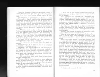 Incerci
clipin.i_din
nlase tacut,
rJl1e,
si gluneasci.
"Pireai_ .1t.1 de ocupatS>, incepu etr.
ochi in. sus, spre Heien, prin oCheiari ; apoi r;-
intr-o 'brusci,
uimire, apioape cuprins de i.ene-
.i:.a stitea acolo, cu rrei trepte mai sus decit el, cu o rnini
pe.balustradi, cri degetele celeilalte rniini clesficute pe perete,
aplecindu-se inainte cle p-arci ar ii fost p. pu".,ui si-9i ia
z'l-.orui. Dar ce .e inrimpiase cu e.r, ce -iracoi ? Irag:r imbu-
iorati,.care sr;te.1 plecaiS asripra lui pXrea cX striluceltc c!e
irinini liuniric;. *u nrai c'.j Helen,-ci o f;iptur.a supr.Jna-
turali. in prezenga unei frilmuse{i atit de nep.irrrinteue, ei
ro;i pentru micin.rea distonanri a glumei lui, a privirii lui
conrplice.
-
Ocupatl ? repeti ea. I)ar nu ficearn decit sd. d;rnsez..
Yorbi cu sirnpliratea unui llc-ise candid qi incongtienr care
ar fi spus israeiigilor sdi inmimrurili : .Nu f5ceam decit s;i
r,orbesc cu Jehovao. N-aveai nici o scriz;, continu;, ea. Apoi
rerpecle, ca $i cum i-ar fi rrecut bnisc pr.in minte o idee noua
;i curioasl : Sau erai cunrra sui:rirat
^pe
mine pclrtru .reun
alt motiv ? adlugi ca pe alt ton.
-
. Tli. incepr-r prin a .lirin.r .lin c:1p; clar, chibzuinr,l, :€
sirnii inclemnar sh incercc s.r de.r o expliialie.
- Nu suparar. ficu cl tii:riniii.r. doer... clo:-rr pugin mi-
zantrop.
Lumina lir"rnrrici, de pe c.hipul ei piru cX se invip;iazi
tremurind intr-o flaclra tr mar v1e.
L4izantrop ! nsta era intr-adevar din cale-aiar5 de nos-
tim ! l)ansui o facuse desXvirgitl, transforrnase piminrul in
cer. Gindul ci ar putea cineva si fie (absurd cuvint l) mi-
z;rntrop, ci ar putea simgi altce.r-a clecit o ncstir.iliti dra-
goste pentru roli si pentru tot ce-i pe lunre, o i:1cu si ridi"
- Nostim mai e5ti, Hugh !
-
A{ri bucur ci rna giselti :1srfei. 'lonul lui err al unui
onr jignit. intorsese capul.
X4Xtasea rochiei ei fo;ni accentuar ; o u;oar5 adiere de
parfurn li r5cori obrazul
- si iat-o cI nu mai stitea decit
cu o- treapti ntai sus ca el, foarte aproape. Nu te-ai supirar
fiindcl arx spus ci egti rlostim ? intrebl ei.
El ridicl din nou ochii gi-i descoperi faga la acelrrSi nir.el
cu a lui. Domolit cie expresia-i de sincerl solicirLrcline diclu
clin cap negariv.
i12
- N-am t'rut si spun nostitn in sensul dez;greabil, cx
plica ea. Am vrut si spun... ;tii, nostim in sens pl,rcut; Nos-
iim, clar simparic.
lntr-o imprejurare care ameninqi sX ia o inrorsiturX echi-
'r,ci. o bufoierie la momentul oportun e o apirare. siguri.
,'i:nlrind, Hugh ridici nrina dreaptX la inirrri. "J,' sttt5 1tt'ns.-
tri tle rrrorrr"oirronce" I era pe punctul de a rosti clrept mul-
iui.r-rire pentru cuvintul *simpatic'. Glurna elegantX' gestul
eroicomic furX reactia imediari gi automati 1e cnvintele
ei. "Je swis pdnitr|..."
Dar Helen nu-i didu timp si se adiposteasci indlratul
aritudinii qrrengXreqti in stil;l veacului al oprsprezecelea.
Cici igi iniogi cuvintele punindu-i rniinile pe umeri ;i siru-
iindu-l De sur;.
Peni.u
"o
clipi rimase ca paralizat de surprintlerc, zipi-
,.:eali ;i un fel dc bucurie sulocantS, haoticl.
Ilelen se retrase putin ca si-l prii'easci. Se itrcuse foarte
paiid
-.arita
de pirci vizuse o fantomi. Ea surise ._ era
rnar nostrm ca nlcrodat;
-
apoi se apleci li il sXruti inc'l
o cl:rt5.
Prima oari cind il s5rutase o flcuse din plinitatea vielii
cc-i curgea prin vine, pentru ci devenise deslvirsiti intr-tr
l,,me deiXvii;it5. Dar figuru iui speriati era atit de absurd
cie comici, incit, nu qtiu cum, plin5tatea asta de viali de-
s,ir,irsiti se transformi intr-un fel de zburdilnicie rnali-
qic'as5. A doua oari cind il slrutase o ficuse din amuzarnent ;
din arrnzament gi in acelagi timp din curiozitate. lJra o expe-
rienld, ficutX in spiritul unei investigagii gtiinlifice, de5i in
qlum5. F5cea vivisectie
-
fiind autorizat; prin deslvirgire'
justificat5 prin fericire. Dealtfel, Hugh avea o gurX extraor-
clir-rar de pl5cut5. Nu mai sXrutase niciodati buze atir de
ci.rnoase gi de moi ; experienla fusese surprinzXtor c1e agrea-
bili. Nu numai ci dorea sX vad5, din punct de r-edere $tiin-
(ific, ce a'i,ea si facX dupi aceea fiir-r1a asta absurdl ; dorea
de asemenea si simtX inci o datl elasticitatea buzelor iui
ricoroase lipite de gura ei, si incerce din nou strlnia plScere
insinuanti care o furnica, pornind de la buze, pe toat; supra-
fala corpului, rapidir 5i aproape de neinclurat, ca iiiiiitul uui',r
fluturi de noapte.
1 -Sint pitrLtns de recLtno5ttnli" (1b. Ir.).
1 1:l
 