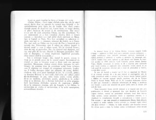 -c.rsi se rrlezi irrecliat 1:r birou 5i incepu si-i scrie.
"Ifelen, Helen... Dacir repet silabele prea des, ele i5i pier.l
sensul. devin doal Lin z-qornot irr carnera mea liniltitl - in-
spaimintitoare prin lipsa lor cle inqeles. Dar dacir 1,)st€!{l
numele numai cle cloui-trci ori, ltr',arte incet, ce bogat devine,
ce plin I incircat cle ecouri si de renriniscenle. l{ie nu-n:i
er.<'cii atit cle rrult arnintirea [,lenei, ceir clin anrichitate. N,i
an sentimentul cii a fost r''r'eodati altceva clecit o ierneie
inaturi
-
niciocl.rt.r n-o vid altfei decit miritati cu Nlene-
iaus ;i lugind cu Paris. N-a [ost rriciodati cLr adev.ir.rr ri-
niri, cuur eqti tu
-
rninunat, rninunat de tinir::i, ca o i:toare"
Nu, rnai n.rult pe ]Jelen cea invociti cle Poe o intr-evid pli;r
nitnrele riu. Frunruselea care il lrduce pe cilitol inap'ri l:r
larmul natal
-
c:rre i1 acluce :rcasi. Nu la clniinul lirrnesi.
stiut de toqi, al pasi'-rnilctr. Nu ; la cJrrrinul n-rai ciepirtar, mai
iar. mai plin de f:1ilr1ec, clincolo 5i deas;upra pasiunilor'. Din-
colo $i deasupra ; ii toru;i irnplicincl, inglobind pe;i'.rnile.
chiar atur-ici cind le rrilnscencle...>)
Ilra o scrisoare lungi; clar, ic5incl in go:inir, ;rjurrse i;r
iirrp ca sii princli po;r:' cle lrr nriczul noplii. Scntimenrul cie
tliumf cu care se into:rrsc rrcrtsit r-r (k,ur ,,Jr.1 e ra apf of,f- c
neunrbrit. N'Iorncntan. clrrdusc Lritiirii sfial,r, lirSitate;r lui urnr-
litoare ; i;i amintea cloar de cor.rSriinqa acelei forle rvintare
care il stlpinise tot rimpul cit cornpusese scrisoarea. tiralte-
rea il inilta cleasupr,r euh.ri siu obi;nuit, de aceea, dezbr;'.-
cinciu-se, uiti si-".i purri bandajul la loc, ir-r ccrlo-li, pentr.l
ca ctroarrrna Brinton si nu-l vadi cind ar.ea si-i aduci ceaiui
djs-de-dimineaqi. irr par, sr;tu intins mulr;1 r'rerne gtnrlin-
c'iu-se cu tandrele, p.irinte5te. poeric. gindindu-se ir-r "rcela:.
limp 5i cu dorinli. clrr o dorinli inrirz-iirrcl cu:rrita gingjqie.
incit lascivitatea clt'tbinclee caracrer cle rLrqiciune ;
-gindin-
du-se la rninunirta tinerele, atit cle frageclii. a lui Heien, ia
ne.,.inovi!ia ei, zr-elr,r ei nevinovitie, li ia :rcelc neaqteprate,
estraorclinrre siinrriri.
lnsulo
trr, desri,rtrl litcr.tr ,tl ltri .l.l,rus I ILrr'lci. iiLliLrrre.l utopici lirsnia
ilslani, -
pubiic.rr.i irr l')trl. .trrril (rtrc ir l)rc(cJ'rt rI().lrtc.t scriitoluiti: --
,:.rpiri ser.nnilic:r1ir ttrrrti Ycrit.riril lctititlcnt spirirLrlrl, constituind J
r:plic5 pozitivi;i optinrirt.'r 1.r ttr,nbr.r 1i pesirnist.l itri antiutopie setL-
:,ci O. nthtdri lurtte ,ror,i. llpirttri cLr trei decenii nr,ri inainte' ln inter-
';':ul acordet i,r 19.-r8 criticLrlLri (ivril (lttnnolir penrru reviste Sutuiay
'l-imc.,. Fluxlev rc( llnoirlle ci slrcinrt sl de ,r expriLna prin mijio:rcele
irtei tr:riul cltiditl;i aspir.rliile rtnci co:1uniti1i ssciele ailtlsl lrt ttl
i:rrlt grld de u'n:tnizere. niziLind spre o s1llre de plenitudine 5i iericir:,
r:-i este deloc uioilr:.
trn 1ar.r de bn;tini :1 utr)piei i-er ii l'ost cu neputinii 1ui IlLrsle'r
;i se sustrlgi tentlqiei de .r drr glrrs viziLrnii qi convingerilor sele iie
','iagX, contrrriind astfel o vocllie clre iu lrt:rinr istoriei literare engleze
rt c5pitat Lln cerxcter :rpro:rpe specific etttohtott, cici de la i'home;
-lorus la Semuel Butler, fells seu D. H. Lau'rence elaborarea cirlilor
r-L' 3cest ge,i [orrnelzi o inlinluire neintrelupti de verigi, o prodtrelie
rnri variati 1i porte rnai stimltlati de gLrsttrl pLrblic decit in oricere rltf,
;rri din lunre.
Tenra ronranuloi I ttsu.l,t soliciti interestrl ;i se irnpune mai eles 1.ril
probien;atica ei elevati 9i generoasii, drr, spre deosebire de ficliLrnil"'
-;topice similare. autorul nu proiecteazi reelit.rtea lun.rii dete intr-Li,r
'i'iitor ipotericj sustras procesr.rlr.ri istoric 5i experienlei practice, ei I
:.corder,zi i,r complexitltea lecundl ri contradittorie a vremii ecttl.rl:.
Prin aceasta
-
a$a cum remarci Ei comentatoarea Hanna Nlads-Jeline;k
i:r arnpiul ei studig intitulat Critit'tt societilii itt rotnanu! ettgLez dlrt:re
ctlc doud rizboaie
-
lluxlev. in ciude atitu,linii sele filozofice eron;iir
din ulrilrra parte x viedi, i:i incheie carierr scrritoriceesci.dind clovlCi
l2:l
 