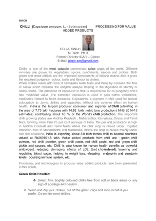 Chilli Production Guide.pdf CHILLI (Capsicum annuum. L, - Solanaceae) PROCESSING FOR VALUE ADDED ...