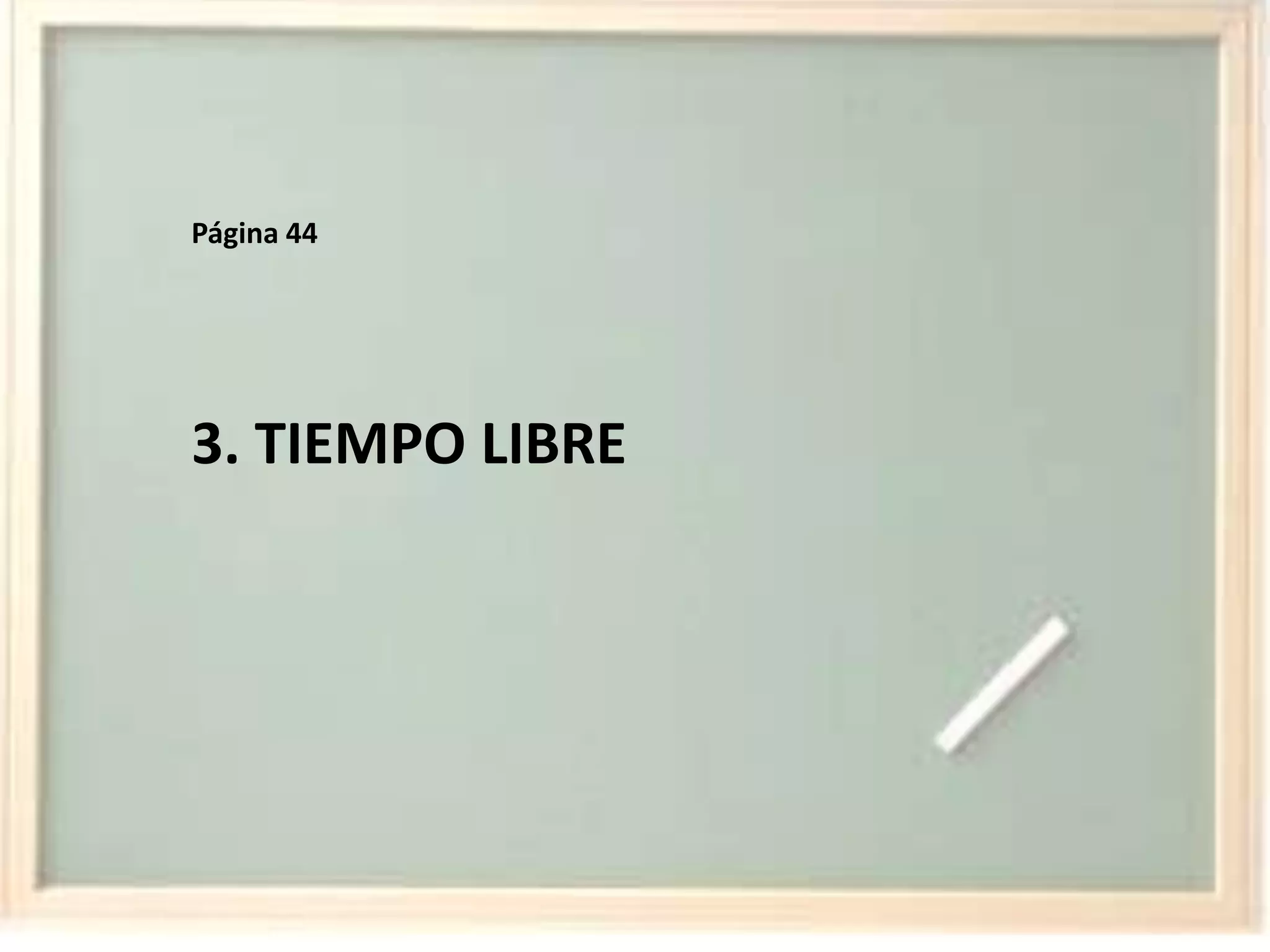 Página 443. TIEMPO LIBRE