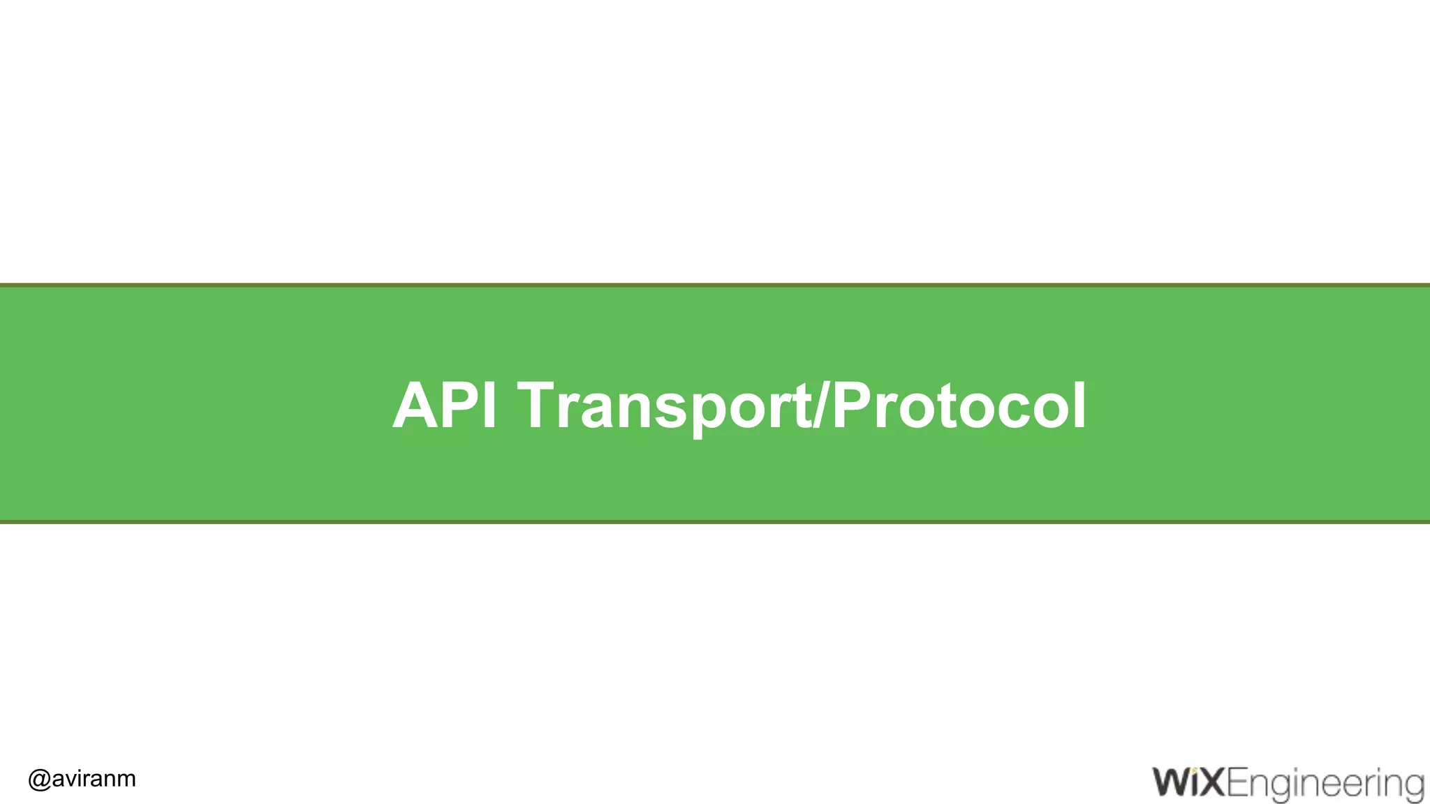 @aviranm API Transport/Protocol 